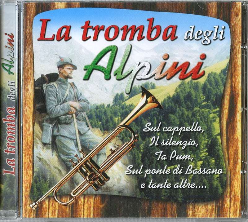 Compilation - La Tromba Degli Alpini 1 Cd 8018461147969