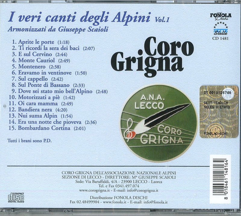 Coro Grigna - I Veri Canti Degli Alpini V.1 Cd 8018461148164