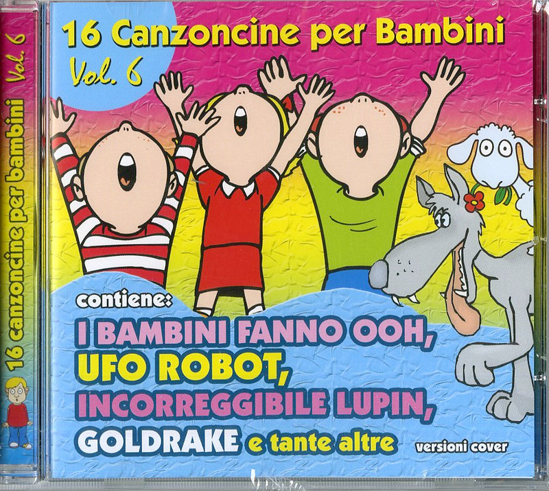 Compilation - 16 Canzoncine Vol.6 I Bambini Fanno Ooh Cd 8018461158668