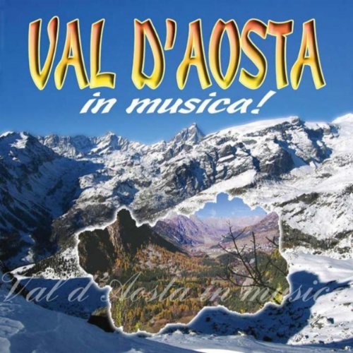 Compilation - Val D-Aosta In Musica