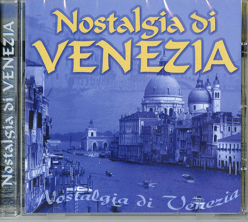 Compilation - Nostalgia Di Venezia