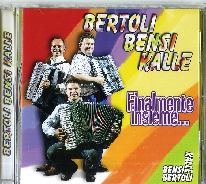 Bertoli,Bensi,Kalle - Finalmente Insieme CD 8018461180768