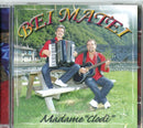 Bei Matei - Madame Clodi Cd 8018461185961
