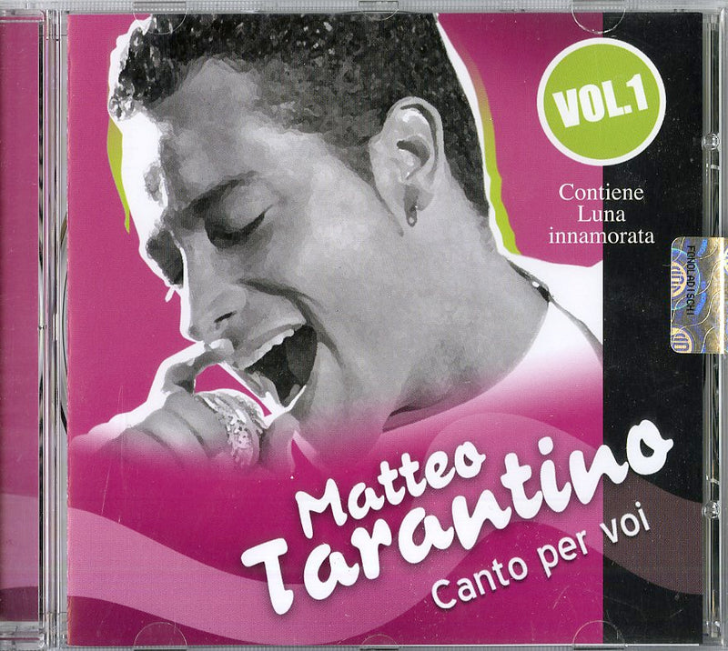 Tarantino Matteo - Canto Per Voi Vol.1 Cd 8018461188061