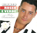 Tarantino Matteo - Bianco Rosso E Verde CD 8018461193768