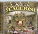 Scaglioni Roberto - Osteria Scaglioni Cd 8018461199166