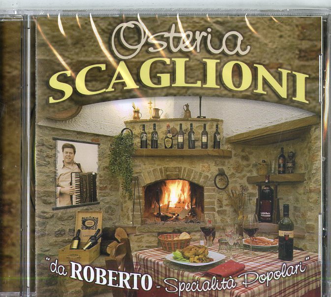 Scaglioni Roberto - Osteria Scaglioni Cd 8018461199166