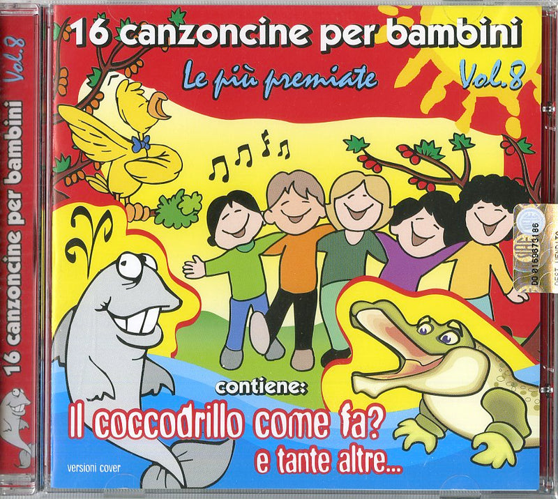 Compilation - 16 Canzoncine Vol.8 Il Coccodrillo Come Fa Cd 8018461208868