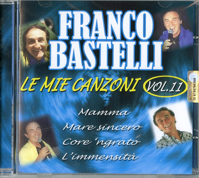 Bastelli Franco - Le Mie Canzoni V.11 Cd 8018461228163