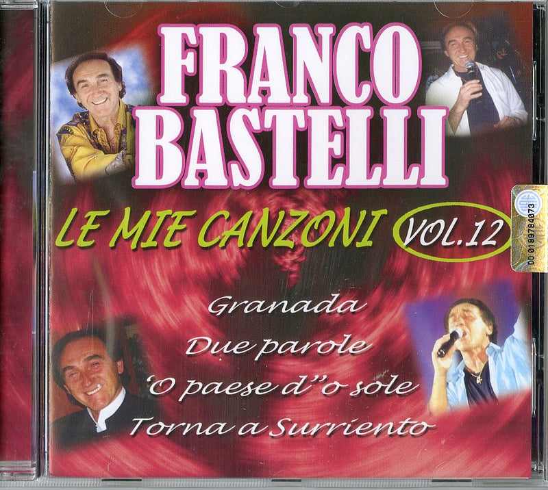 Bastelli Franco - Le Mie Canzoni V.12 Cd 8018461228262