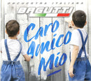 Orchestra Bagutti - Caro Amico Mio Cd 8018461239367