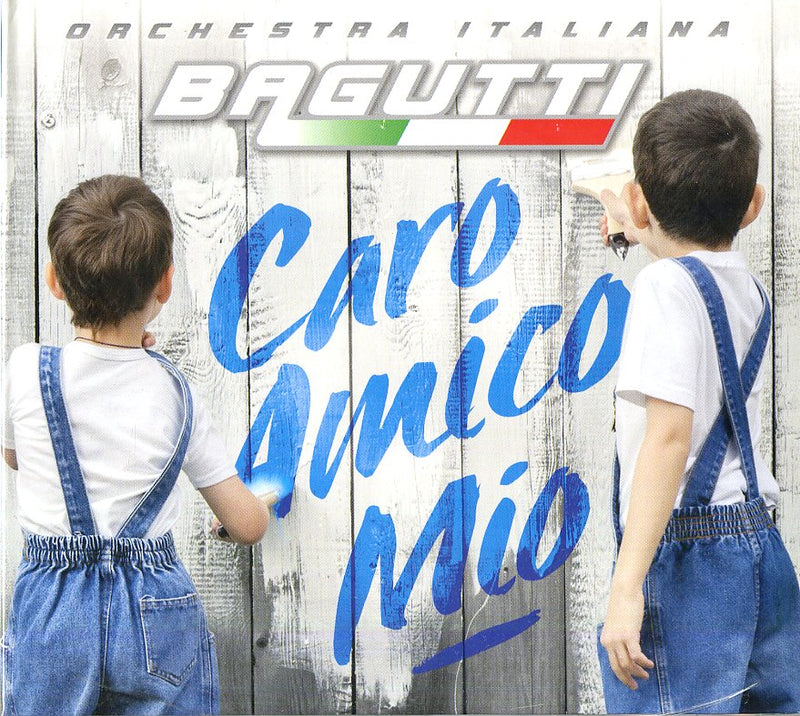 Orchestra Bagutti - Caro Amico Mio Cd 8018461239367