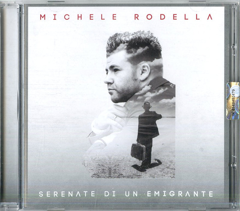 Rodella Michele - Serenate Di Un Emigrante Cd 8018461243364