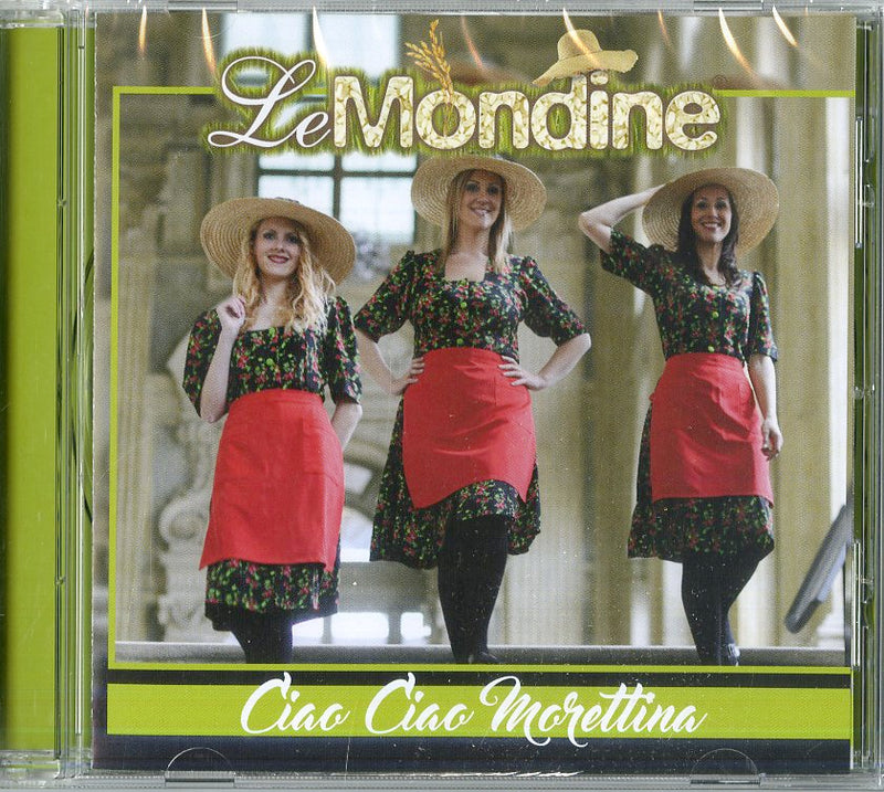 Mondine Le - Ciao Ciao Morettina Cd 8018461244163