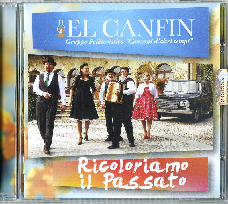 El Canfin - Ricoloriamo Il Passato Cd 8018461244361