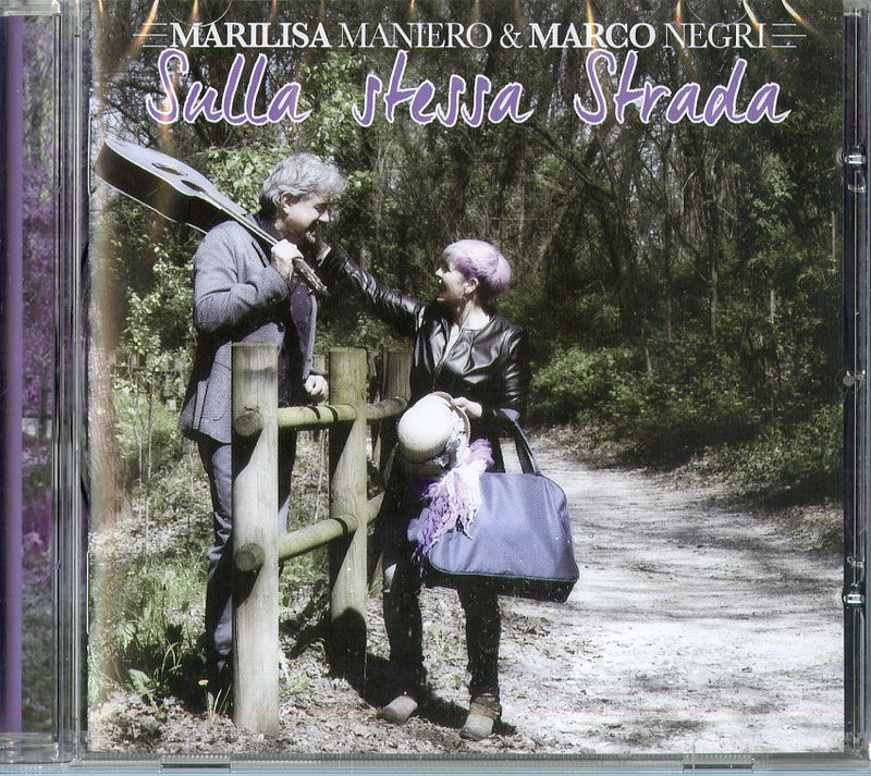 Marilisa Maniero & Marco Negri - Sulla Stessa Strada