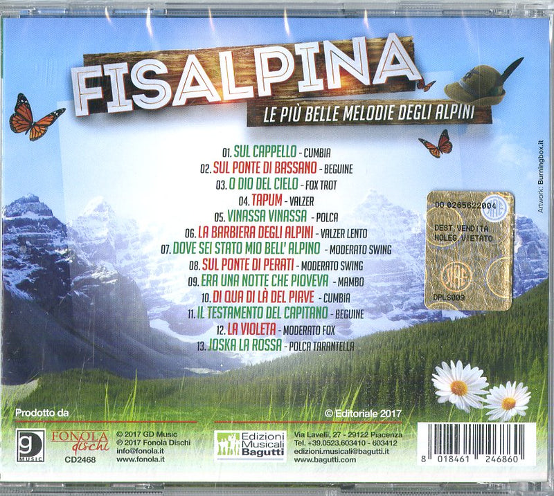 Compilation - Fisalpina Le Pi Belle Melodie Degli Alpini Cd 8018461246860