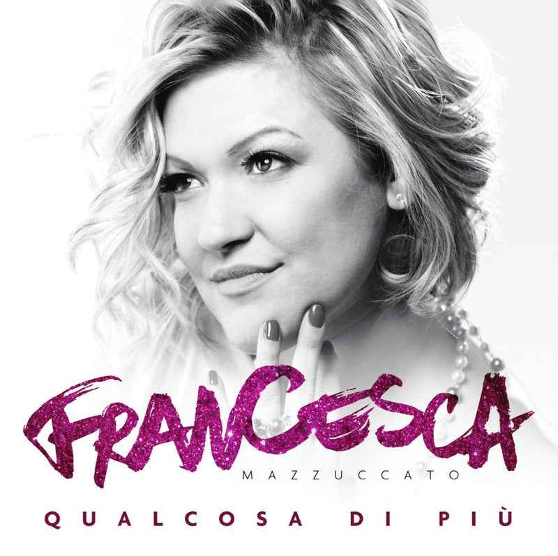 Mazzuccato Francesca - Qualcosa Di Piu' CD 8018461248161