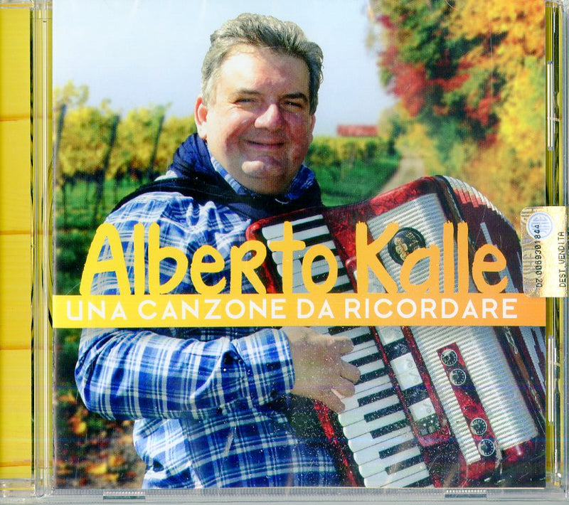 Kalle Alberto - Una Canzone Da Ricordare Cd 8018461248567