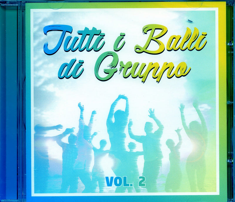 Compilation - Tutti I Balli Di Gruppo Vol.2 Cd 8018461249564