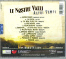 Le Nostre Valli - Altri Tempi (20Th Anniversario 1997 - 2017) Cd 8018461251567