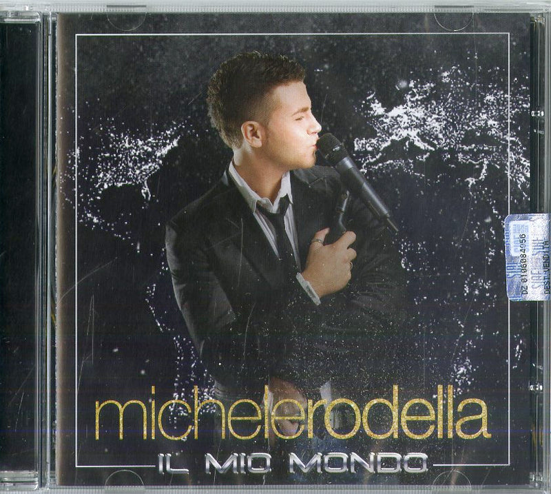 Rodella Michele - Il Mio Mondo Cd 8018461251864