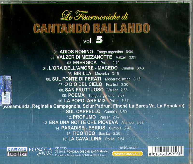 Compilation - Le Fisarmoniche Vol.5 Di Cantando Ballando Cd 8018461253561