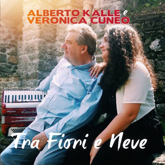 Kalle Alberto E Cuneo Veronica - Tra Fiori E Neve Cd 8018461254964