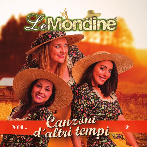 Mondine Le - Canzoni D'Altri Tempi Vol.2 Cd 8018461256265