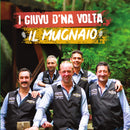 I Giuvu D'Na Volta - Il Mugnaio Cd 8018461256760
