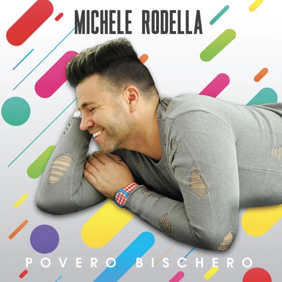 Rodella Michele - Povero Bischero Cd 8018461257767