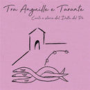 Sparagna Ambrogio, Cantori Di Comacchio - Tra Anguille E Tarante (Cd + Dvd Digipack) Cd 8018550060896