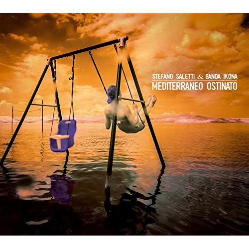 Saletti Stefano, Banda Ikona - Mediterraneo Ostinato (Digipack) Cd 8018550060957