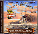 Compilation - Marce Della Marina Austro Ungariva Vol.2 Cd 8018783700385