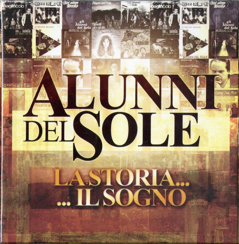 Alunni Del Sole - La Storia....Il Sogno Cd 8019991876282