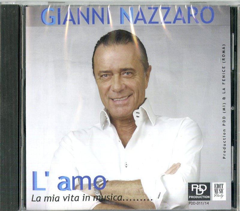 Nazzaro Gianni - L'Amo - La Mia Vita In Musica Cd 8019991878200