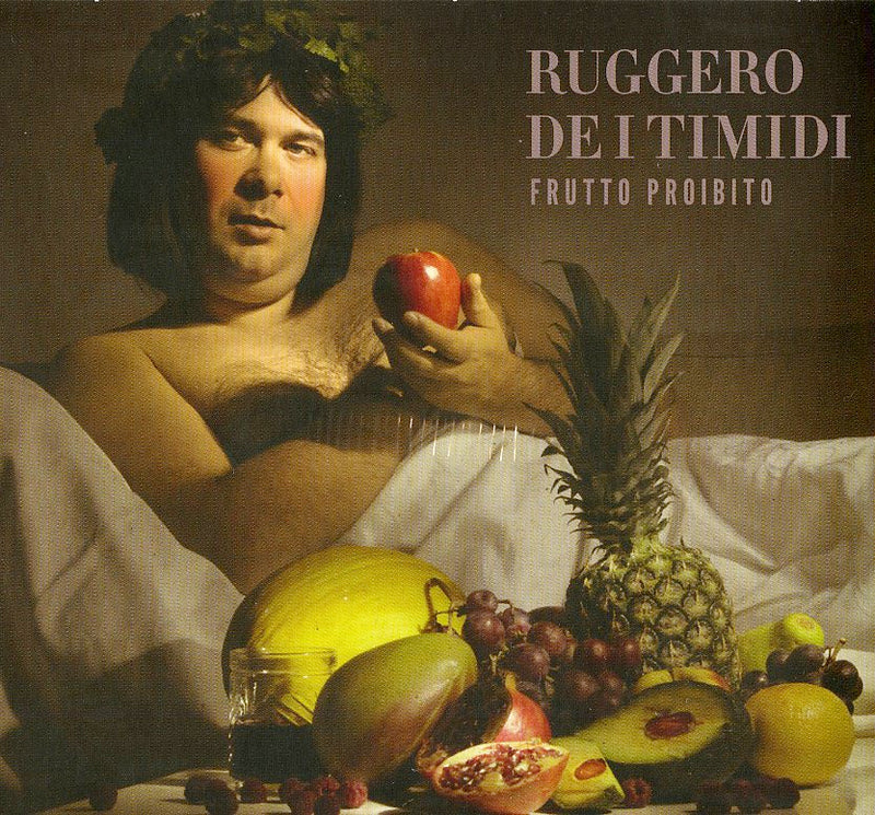 Ruggero De I Timidi - Frutto Proibito