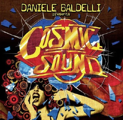 Baldelli Daniele Presents - Cosmic Sound