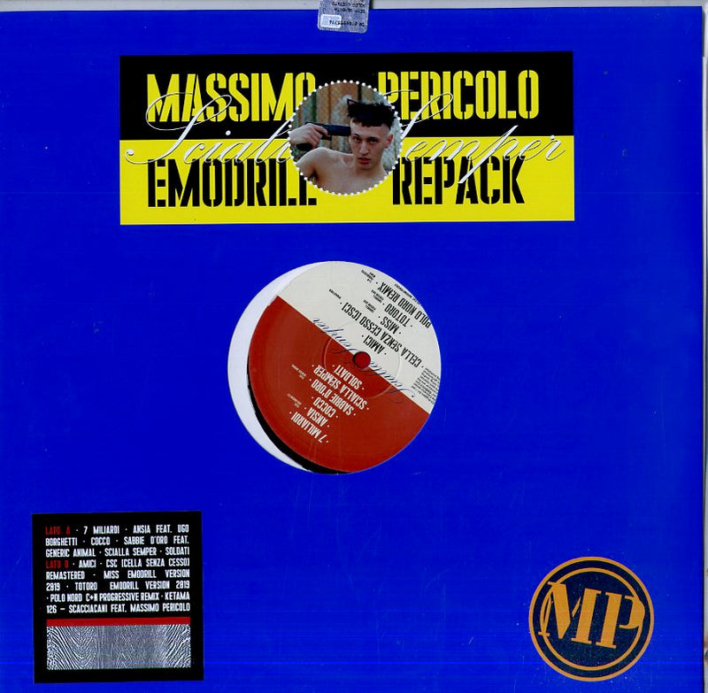 Pericolo Massimo - Scialla Semper (Emodrill Repack Copertina Speciale) Lp 8019991884430
