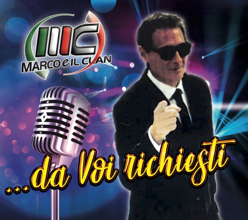 Marco E Il Clan - Da Voi Richiesti Cd 8019991884911