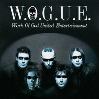 W.O.G.U.E. - W.O.G.U.E. Work Of God United Entertainment (Vinyl Gatefold Nobilitara Argento)