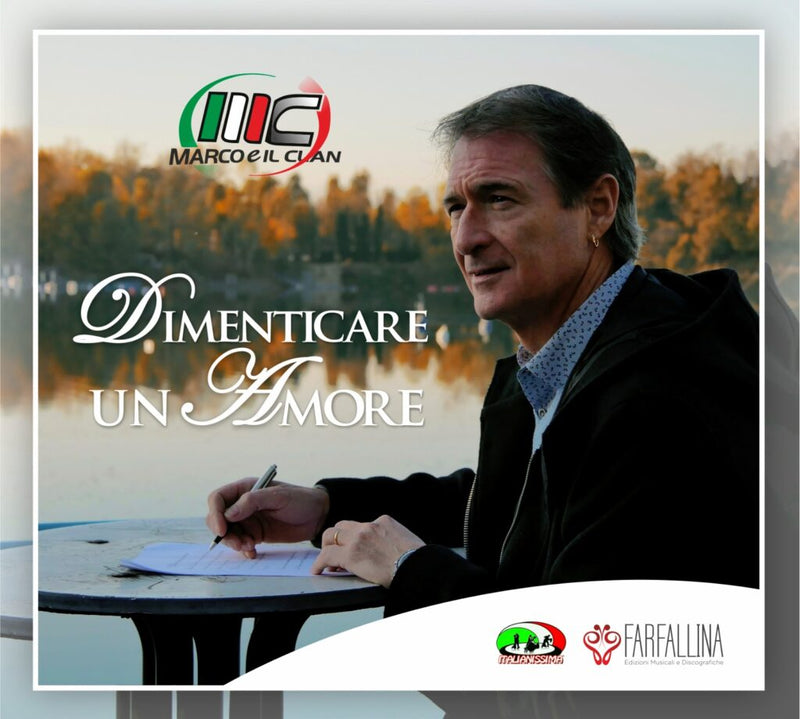 Marco E Il Clan - Dimenticare Un Amore Cd 8019991885925