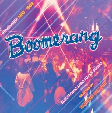 Compilation - Boomerang Electronic Afro Funky Sound Remember 1983-1988 Lp 8019991886311