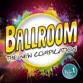 Compilation - Ballroom The New Compilation Vol.1 Cd 8019991886632