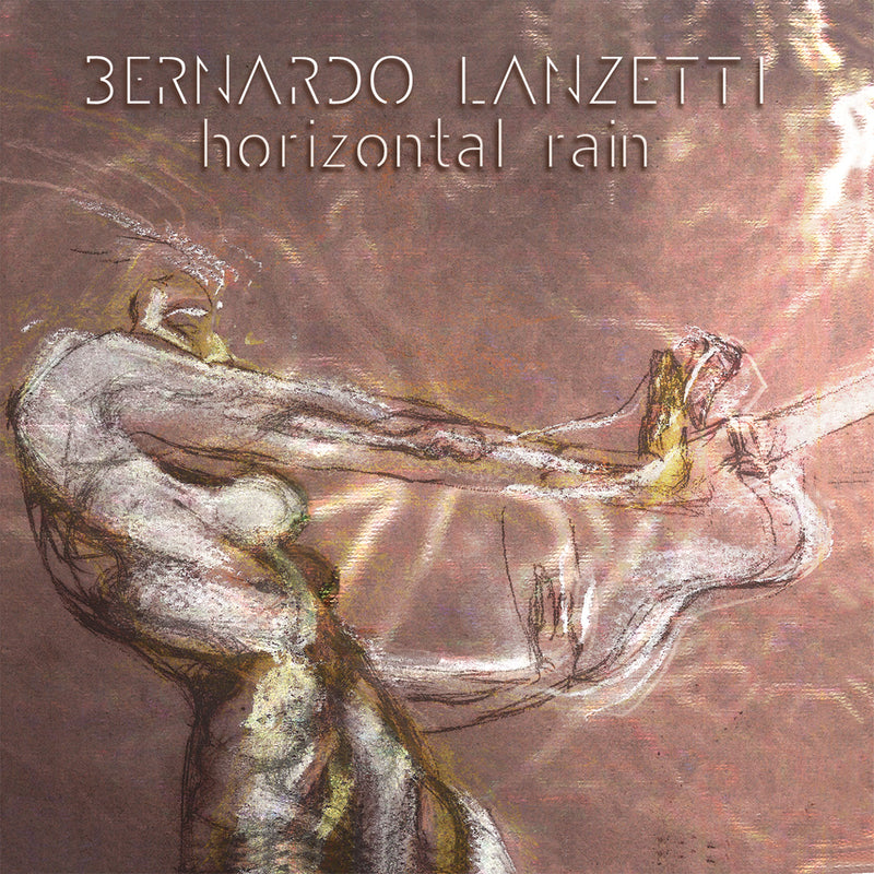 Lanzetti Bernardo - Horizontal Rain Cd 8022881114067