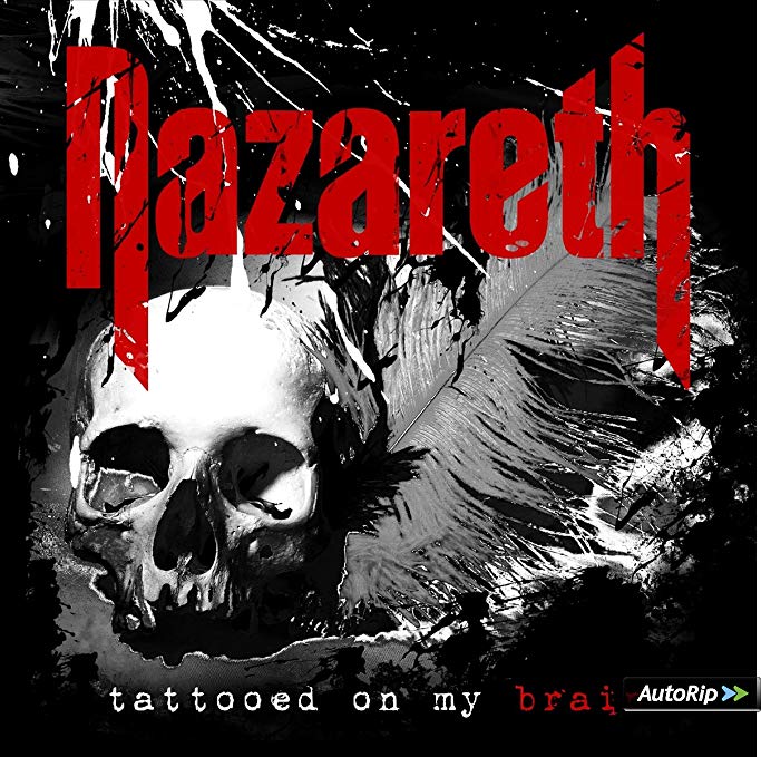 Nazareth - Tattoed On My Brain Cd 8024391089026