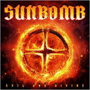 Sunbomb - Evil And Divine