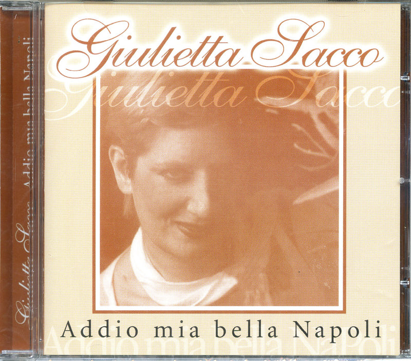 Sacco Giulietta - Addio Mia Bella Napoli CD 8024631002327