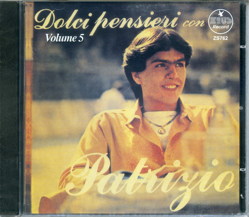 Patrizio - Dolci Pensieri Con Patrizio Cd 8024631007629