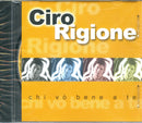 Rigione Ciro - Chi Vo' Bene A Te Cd 8024631018724
